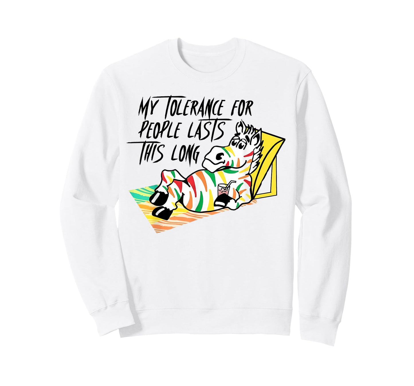 My Tolerance for People Lasts This Long Funny Saying Quote T-Shirt