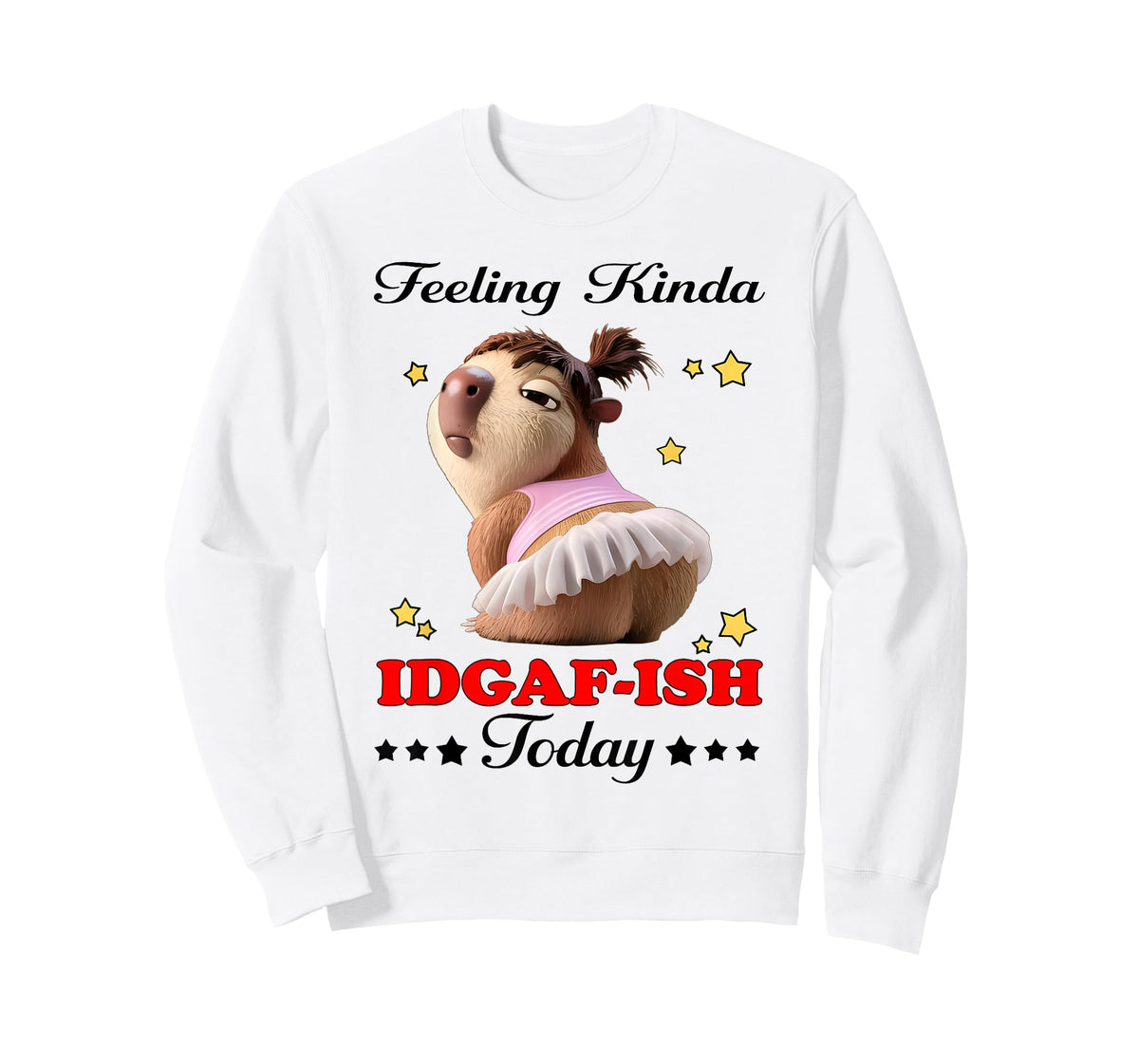 Feeling Kinda IDGAF-ISH Today T-Shirt