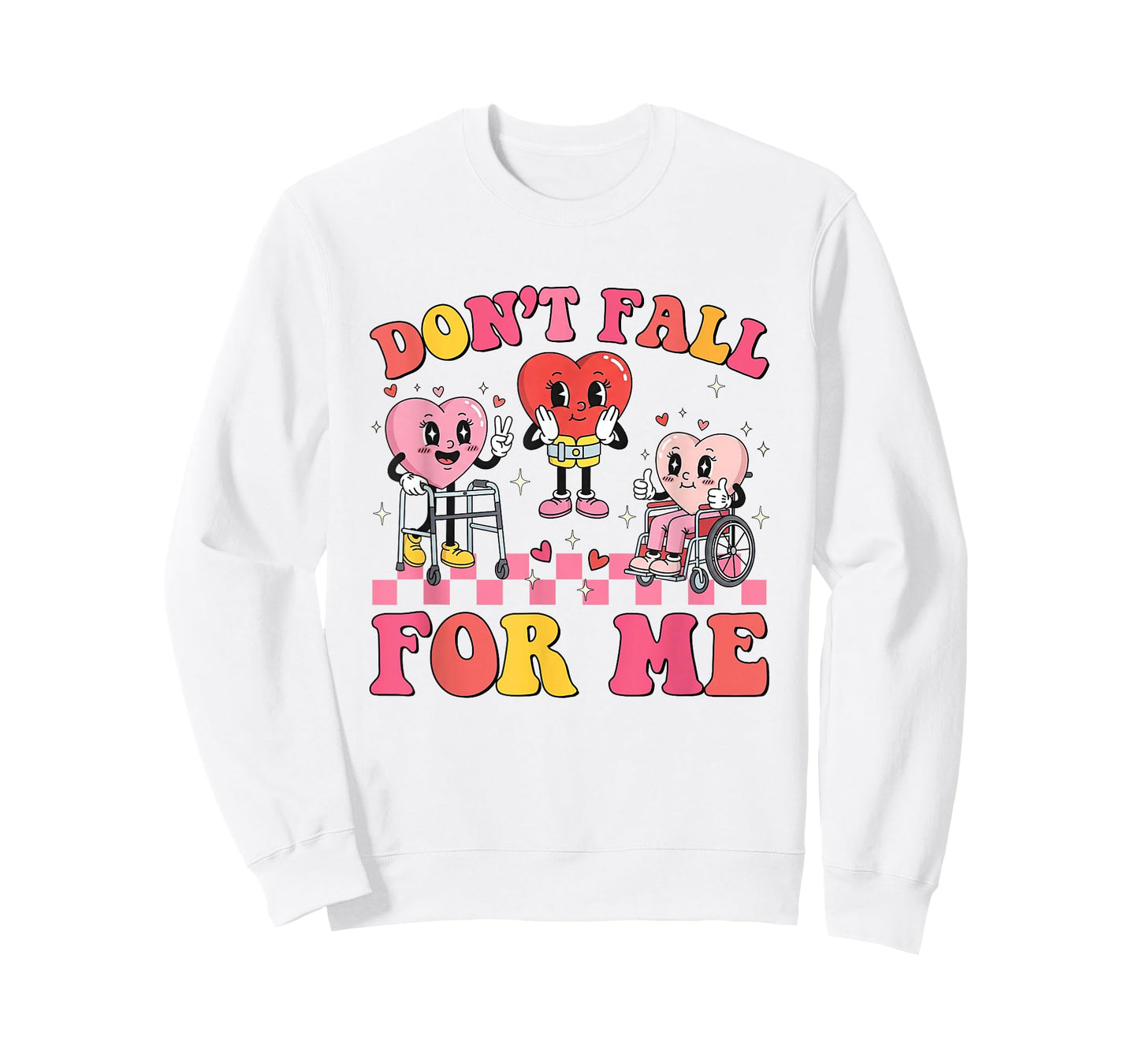 Don't Fall for-Me Physical Therapy Valentine Fall Prevention T-Shirt
