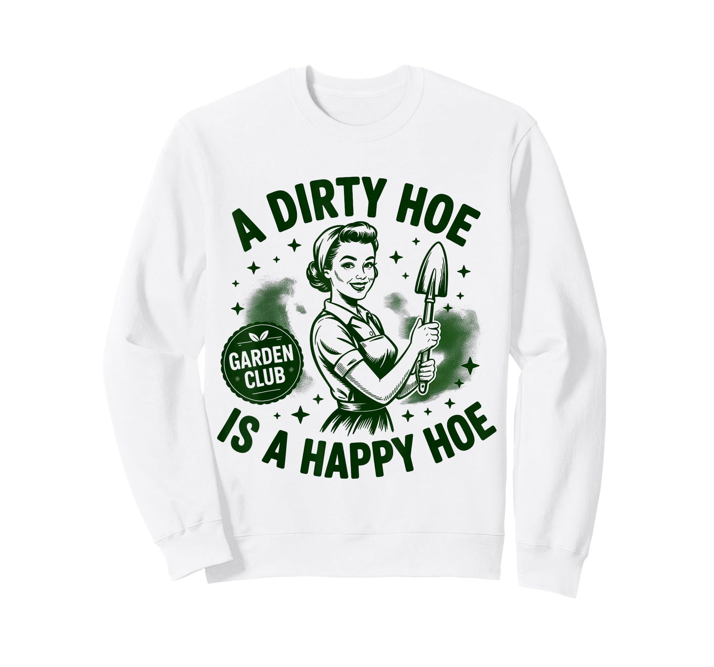 Garden Club A Dirty Hoe is A Happy Hoe Vintage T-Shirt