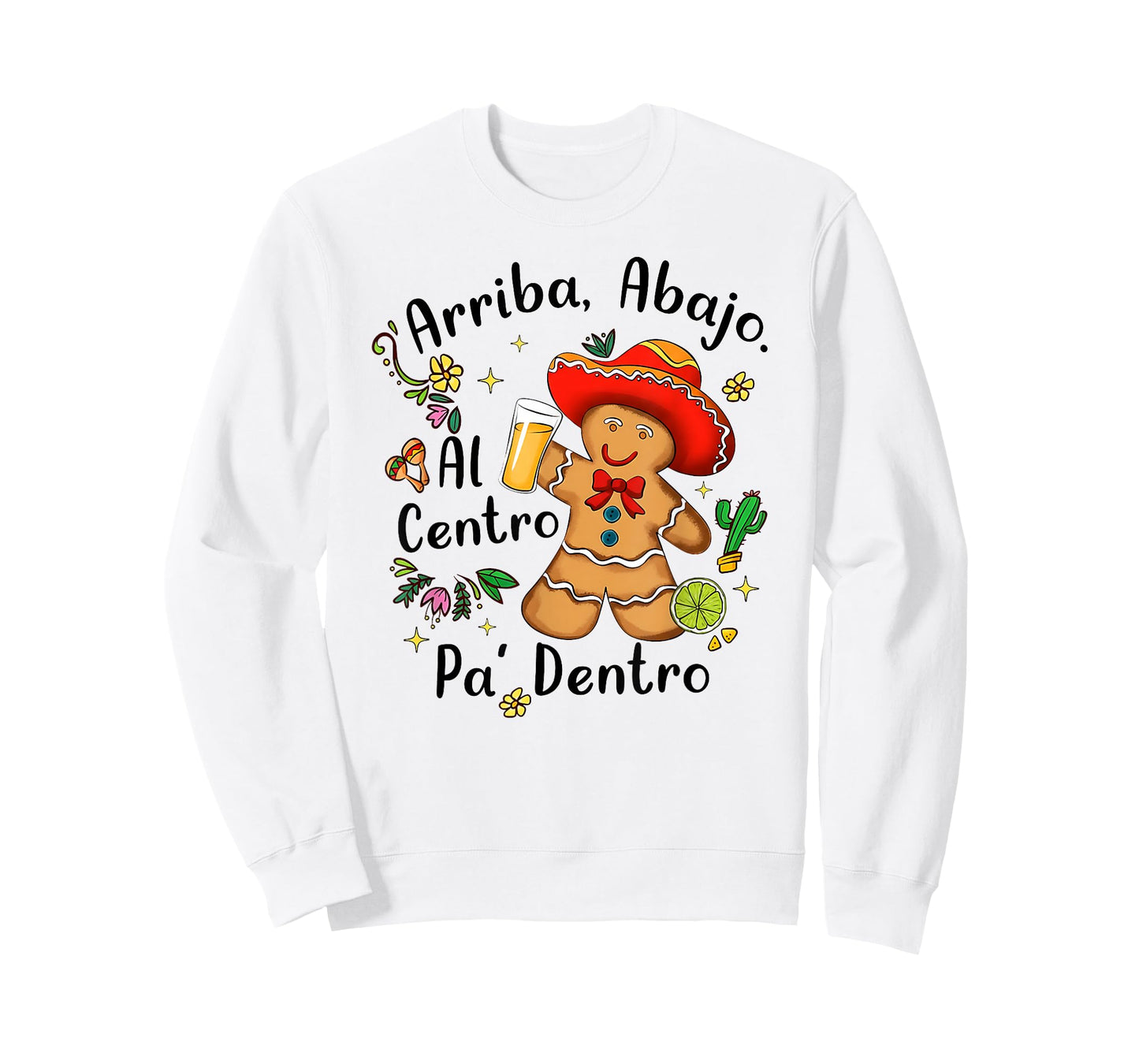 Mexican Gingerbread Christmas Arriba Abajo Al Centro Dentro T-Shirt