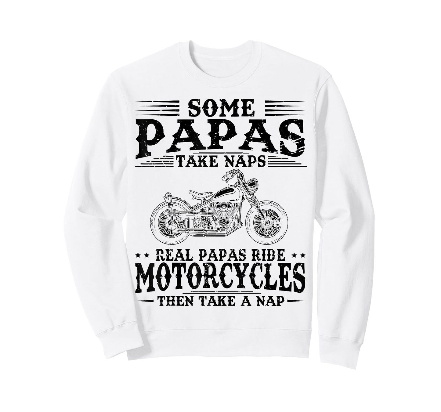 Real Papas Ride Motorcycles Then Take Naps Funny Biker Rider T-Shirt