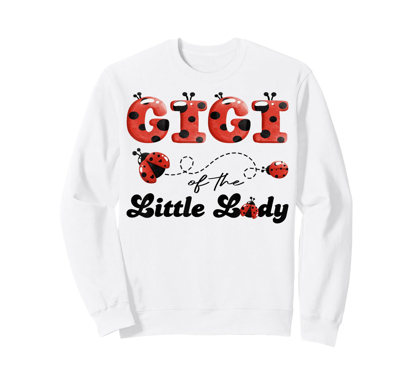 Gigi of The Little Lady Birthday Girl Ladybug Lover T-Shirt