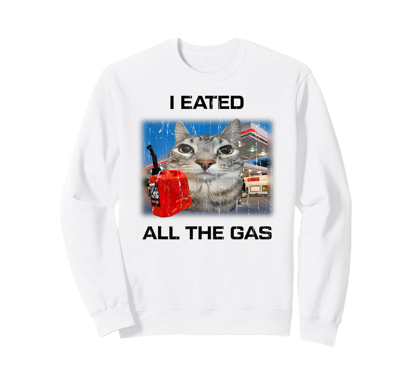I Eated All The Gas, Cat Humor, Meme Funny T-Shirt