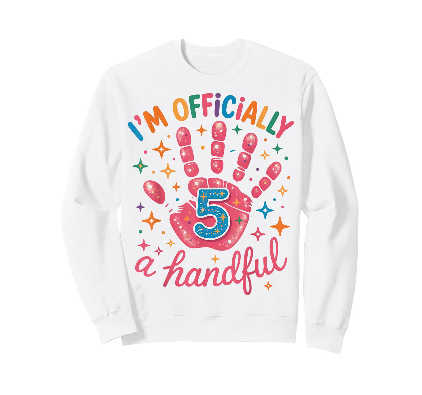 Kids I'm Officially A Handful Five 5th Birthday Girls Boys T-Shirt