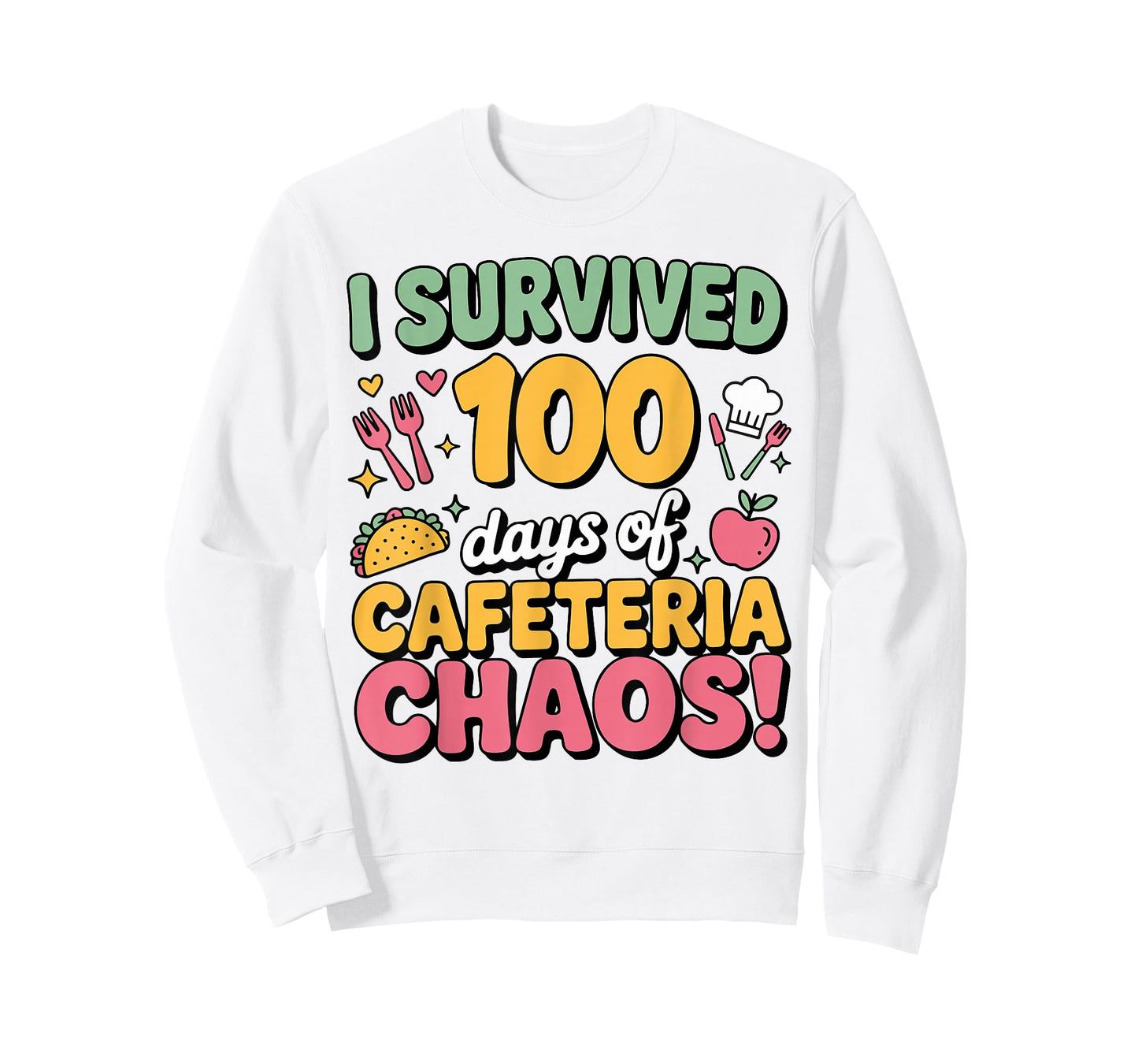 I Survived 100 Days of School Cafeteria Chaos Lunch Lady T-Shirt