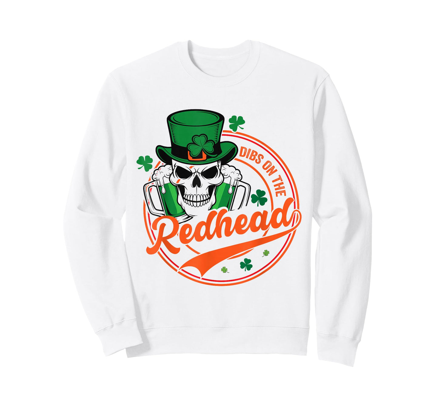St Patricks Day Irish Skeleton Shamrock Dibs On The Redhead T-Shirt