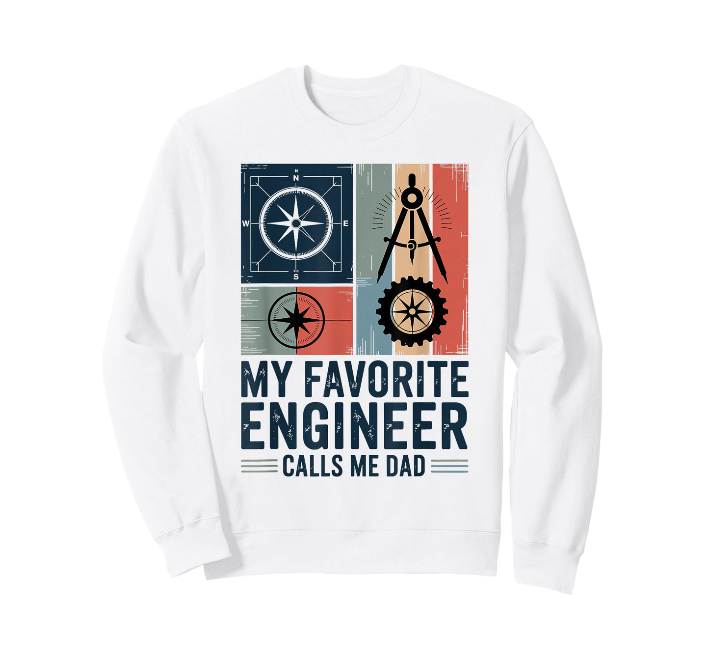 My Favorite Engineer Calls Me Dad T-Shirt