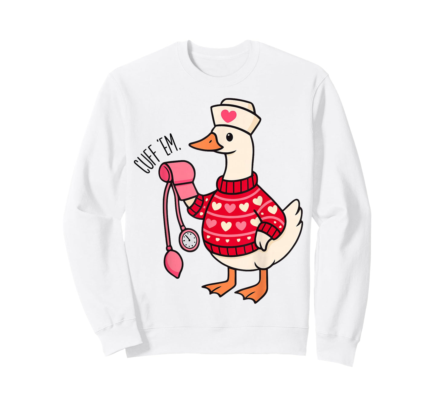 Funny Cuff 'Em Goose Nurse Goose ER Nurse Valentines Day T-Shirt