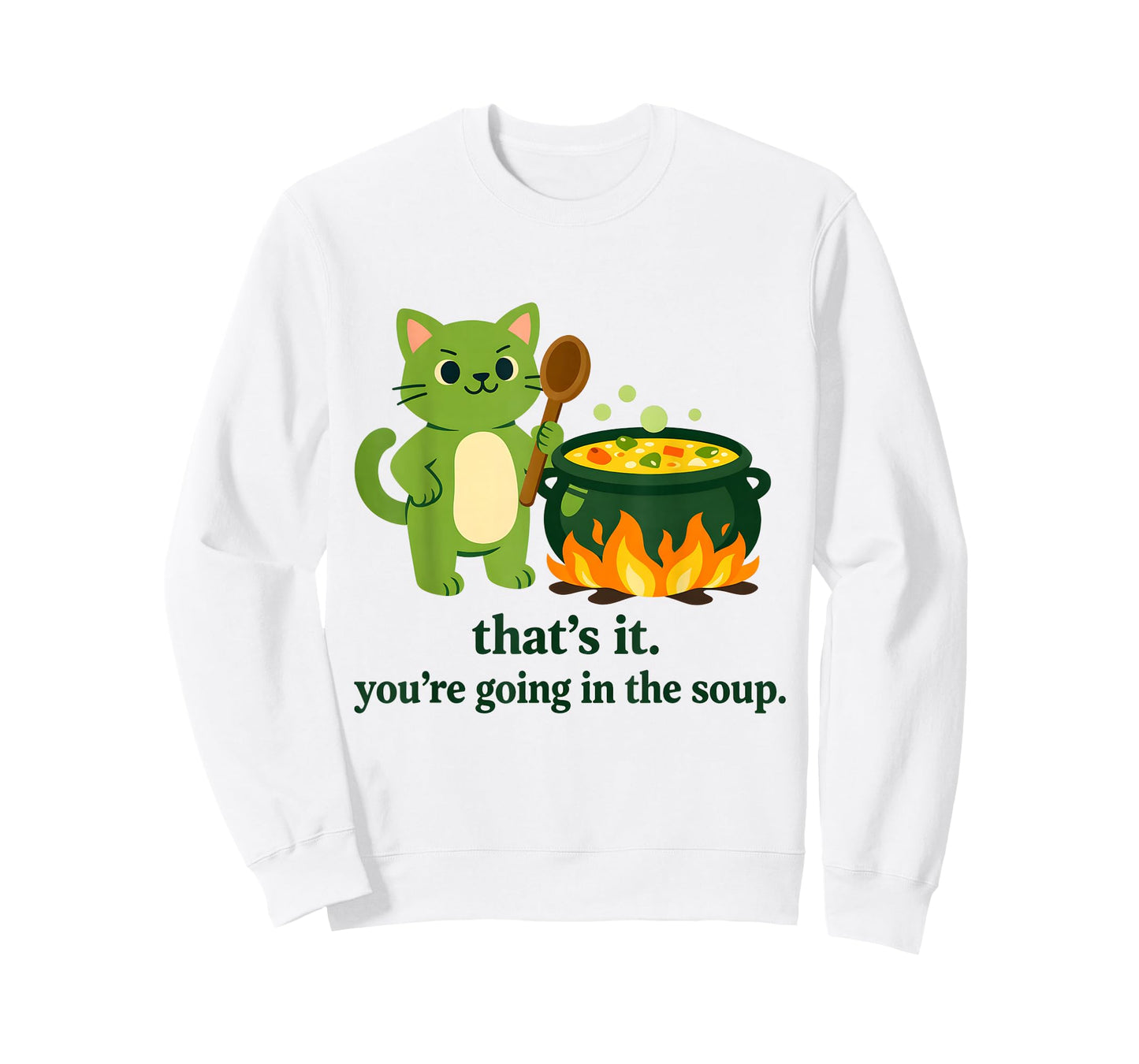 That's it You're Going in The Soup cat Meme Sarcastic Youth T-Shirt