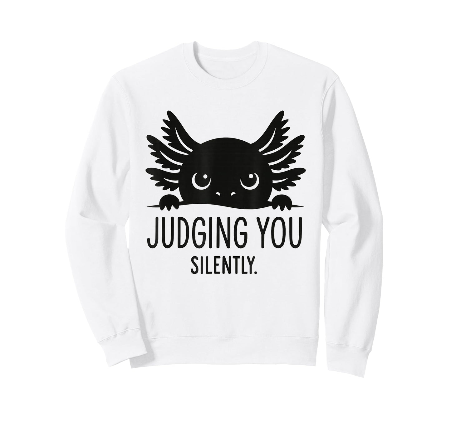 Funny Axolotl Judging You Silently Cute Amphibian T-Shirt