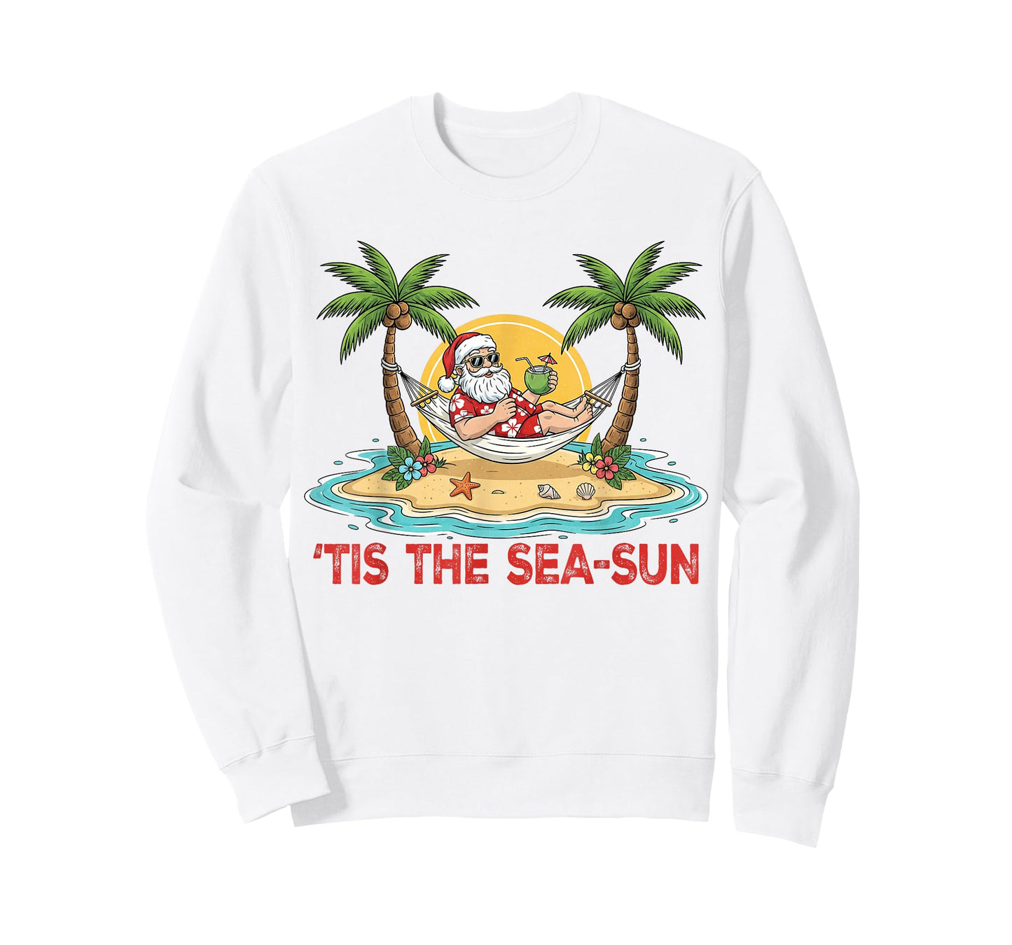 Tis The Sea-Sun Santa Beach Vibes Christmas in July Hawaii T-Shirt