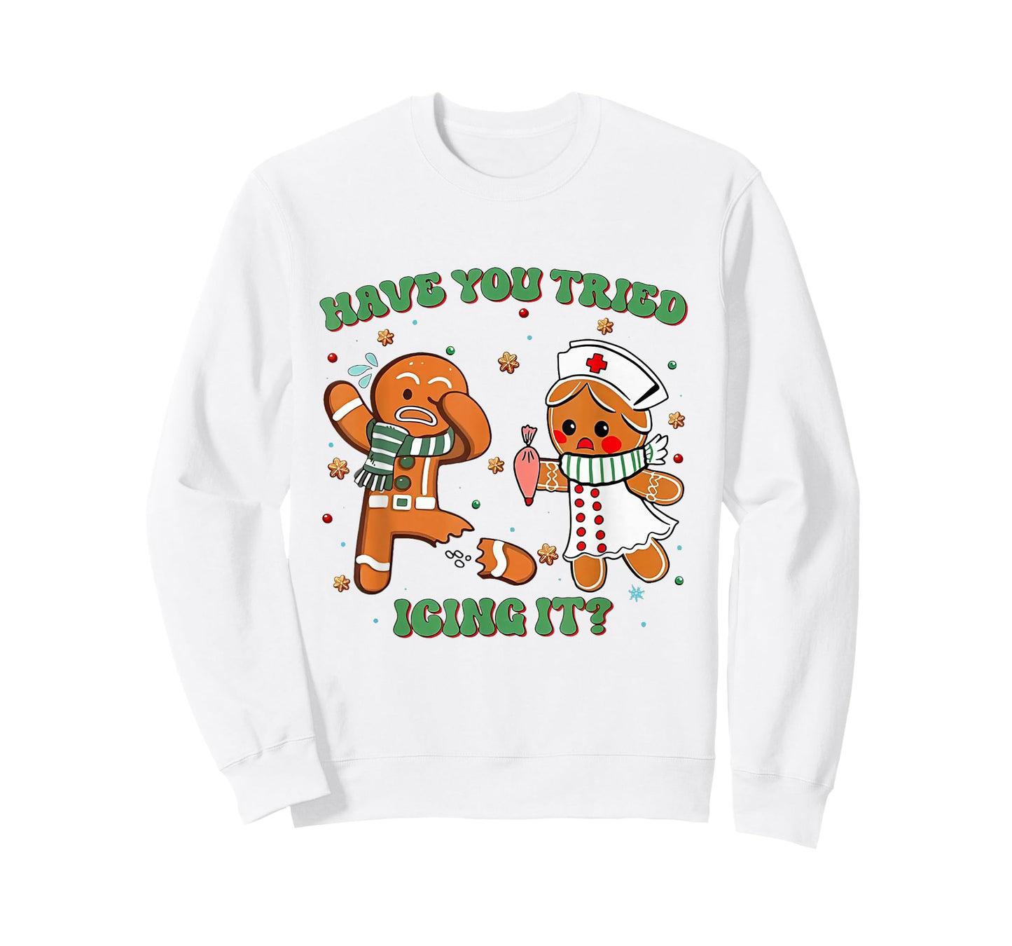 Funny Nurse Christmas, Have You Tried Icing It T-Shirt