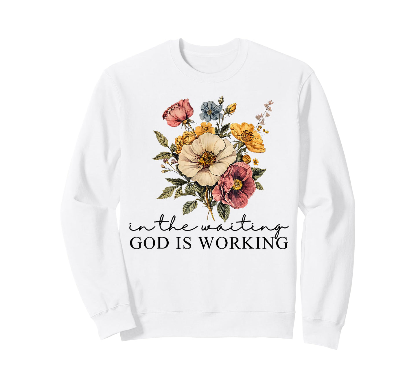 Floral in The Waiting God is Working Faith Jesus Christian T-Shirt
