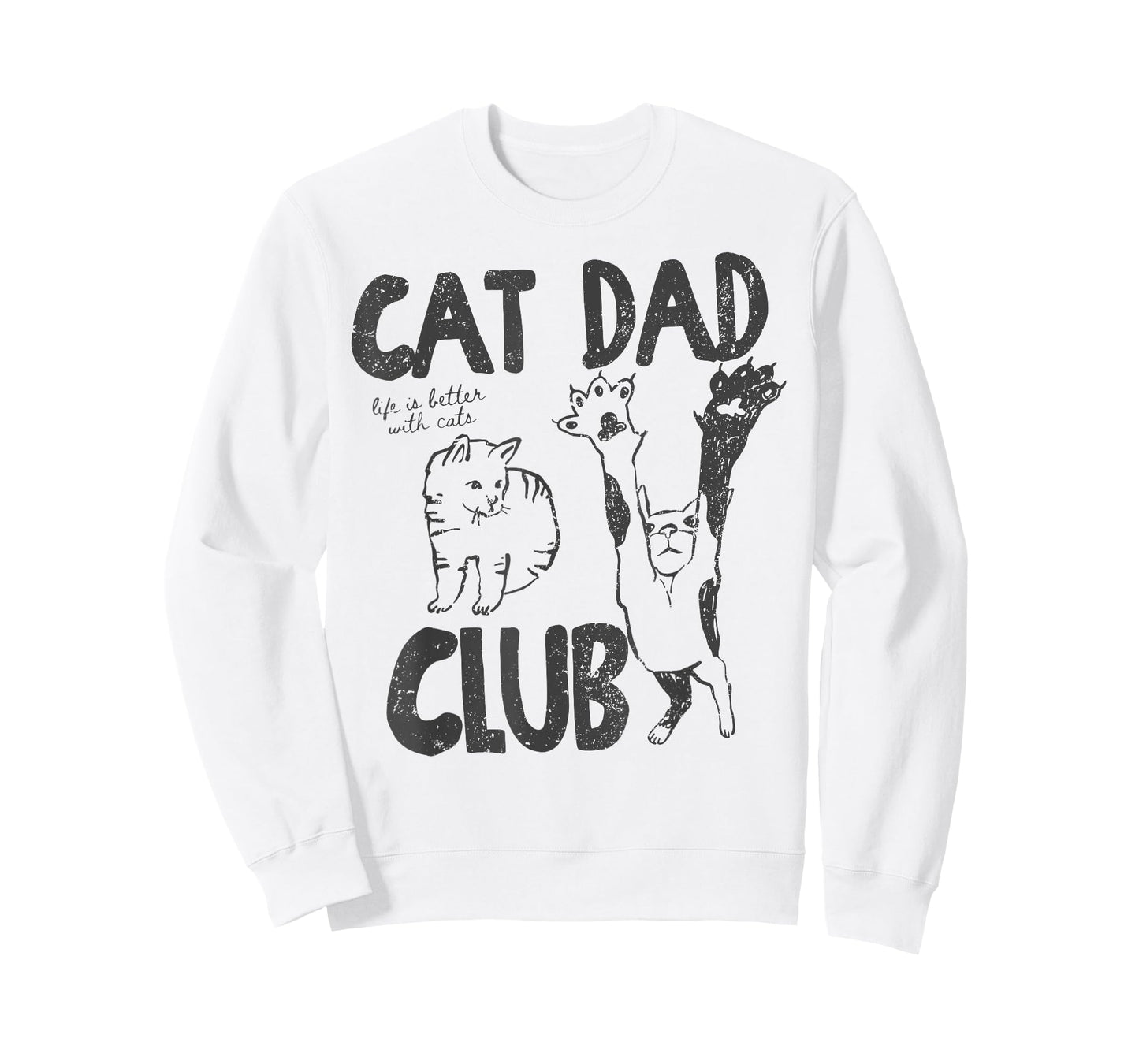 Cat Dad Club Life is Better with Cats Father's Day Cat Dad T-Shirt
