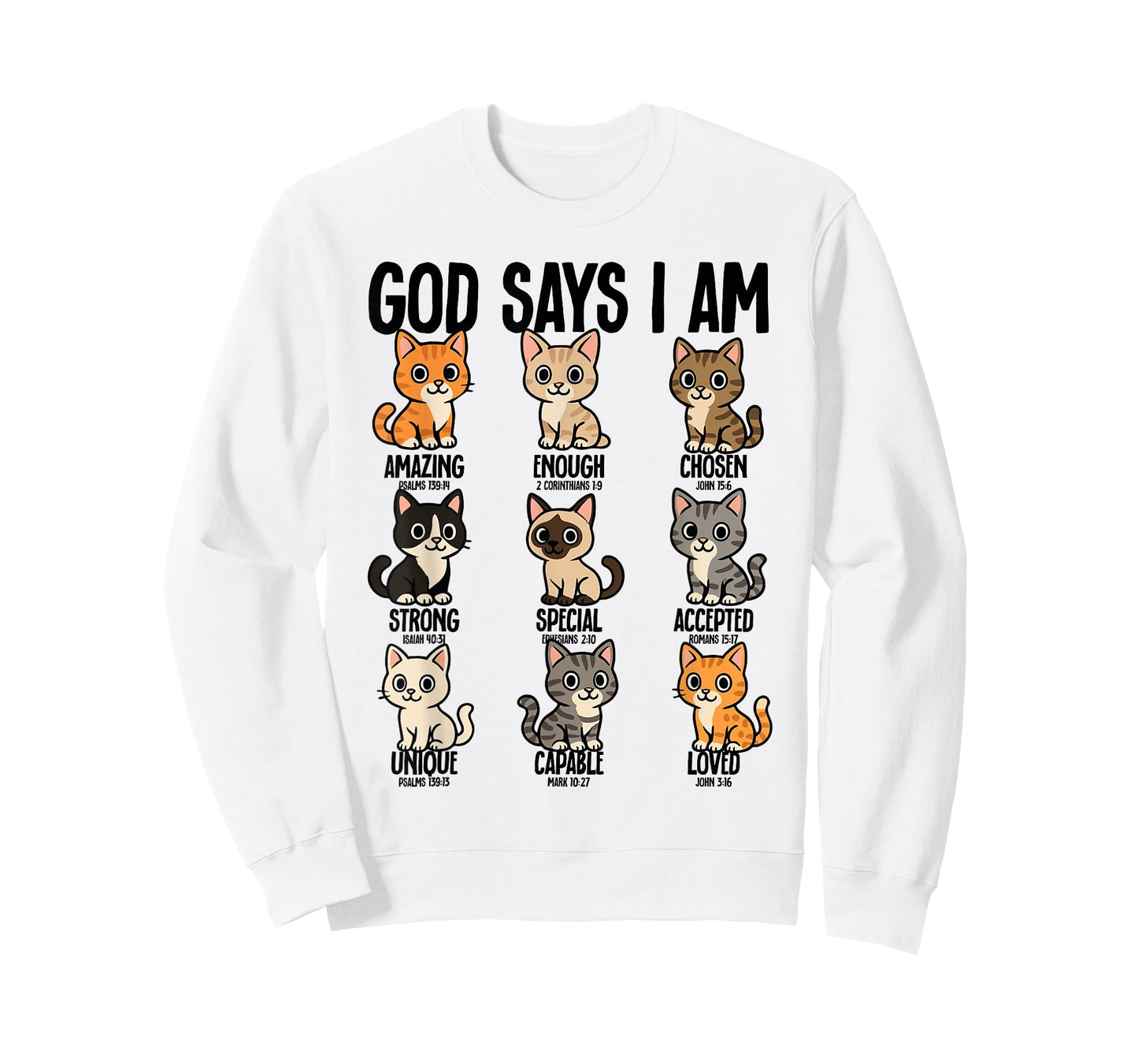 God Says I Am Cats Christianity Jesus Bible T-Shirt
