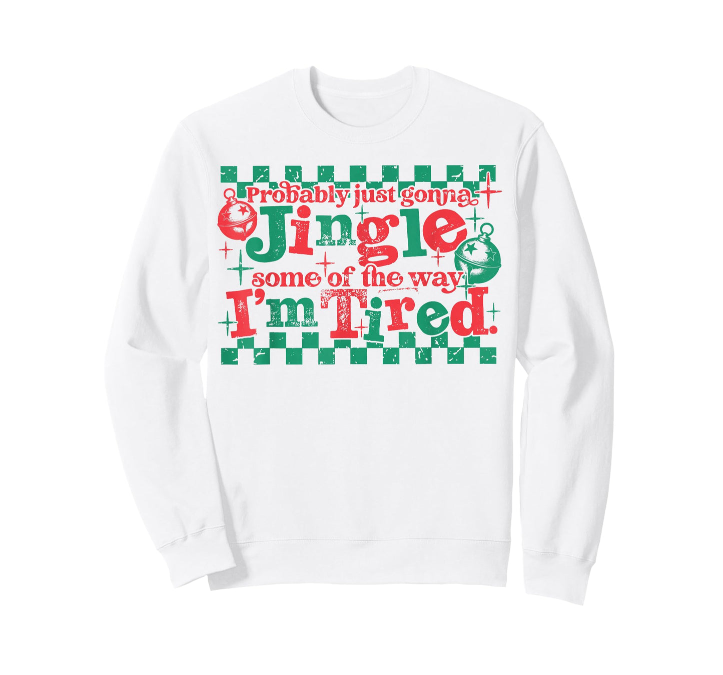 Probably Just Gonna Jingle Some of The Way Christmas Jesus T-Shirt