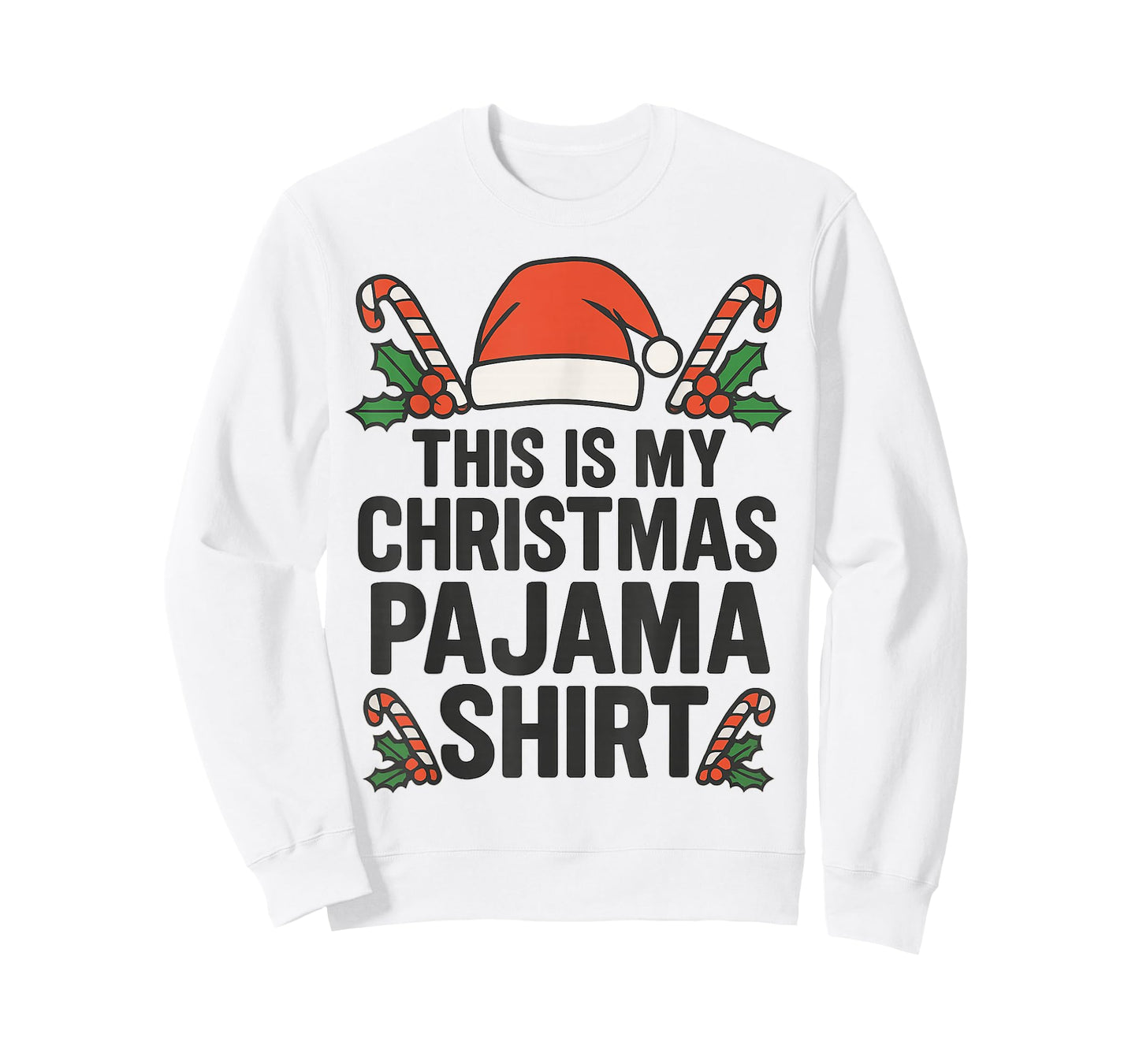 This is My Christmas Pajama Funny Xmas Pj s Men Women Kids T-Shirt