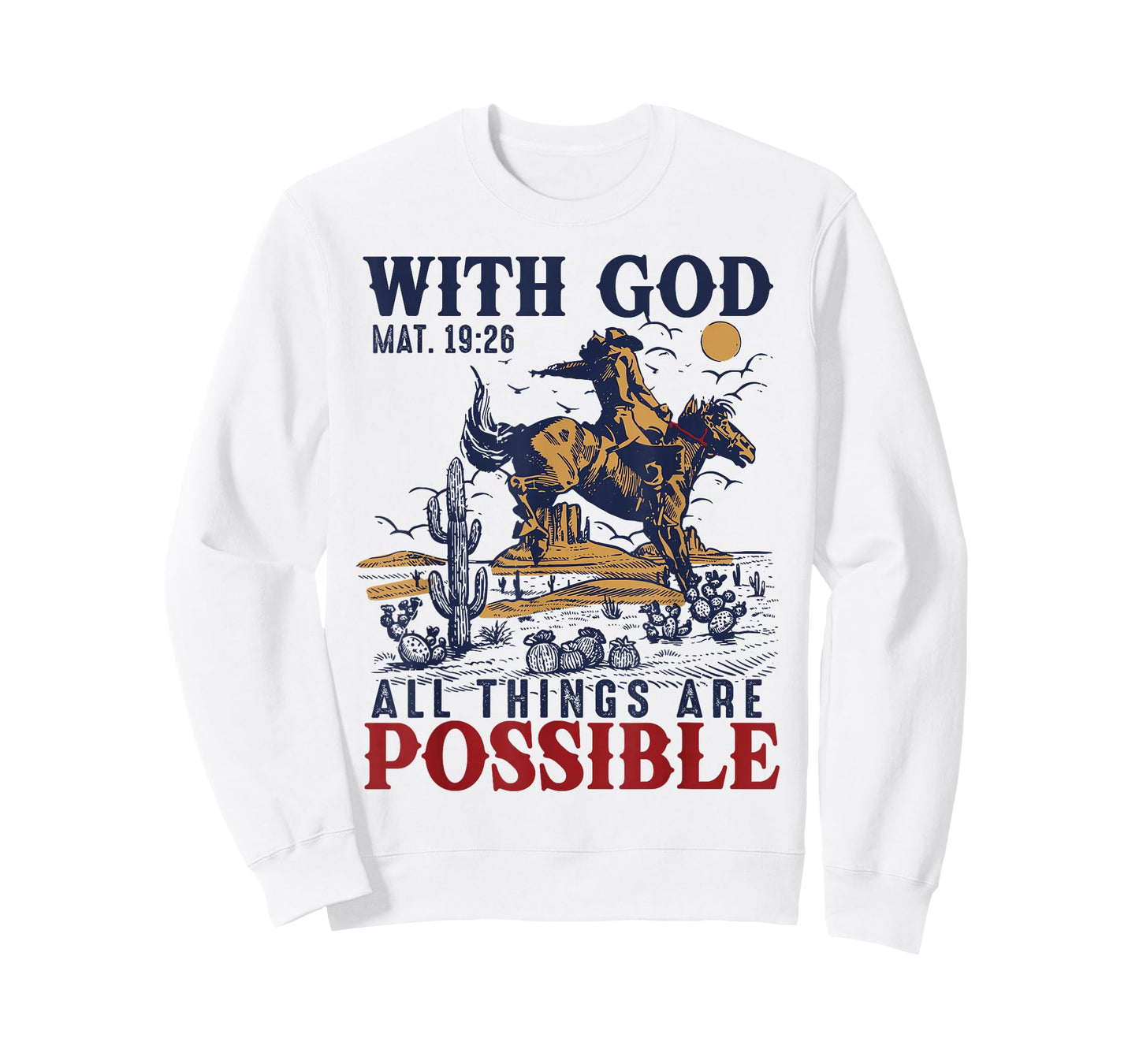 Cowboy Bible Scripture Verse Western Jesus for Mens Faith T-Shirt