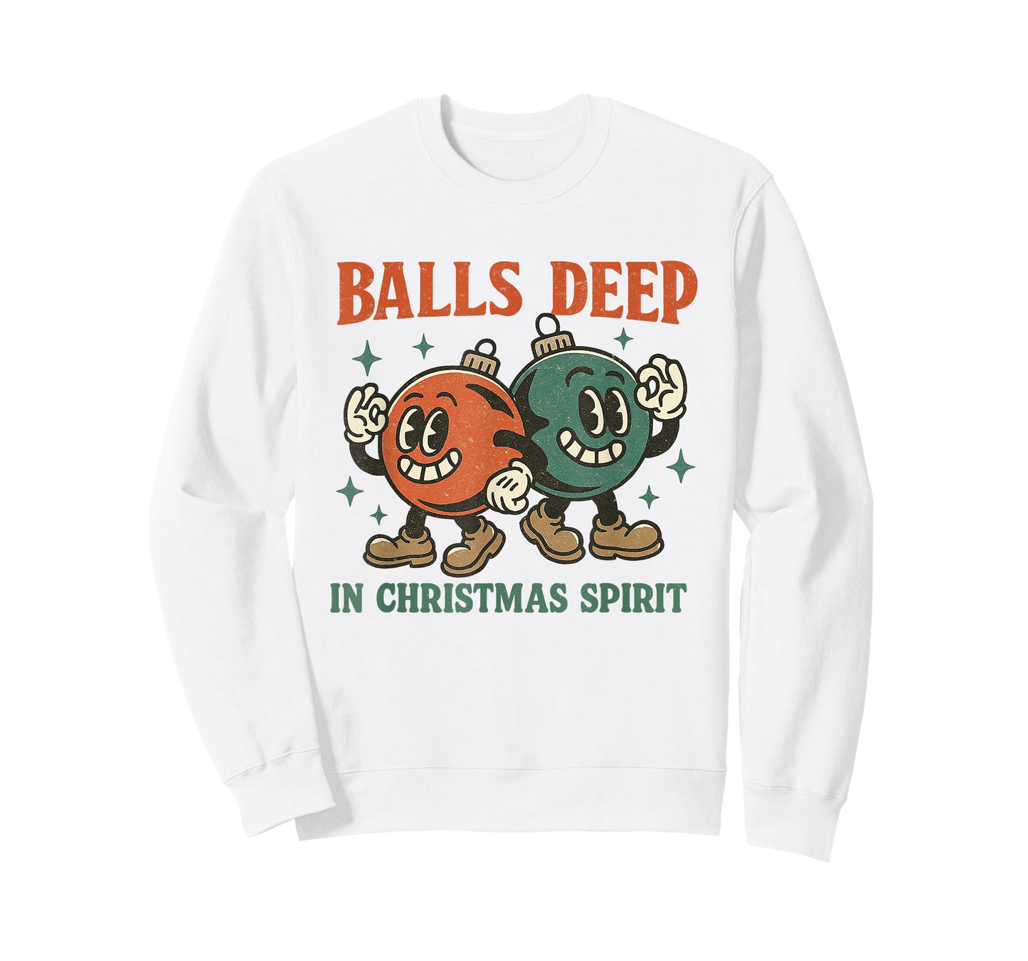 Balls Deep in Christmas Spirit Dirty Humor Christmas Joke T-Shirt