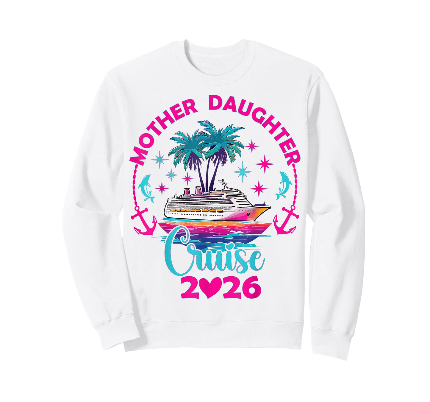 Mother Daughter Cruise 2026 Family Mom Daughter Matching T-Shirt