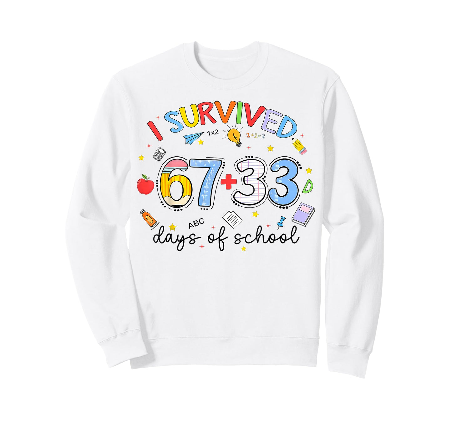 I Survived 67 33 Days of School 100th Days Teacher Kids T-Shirt