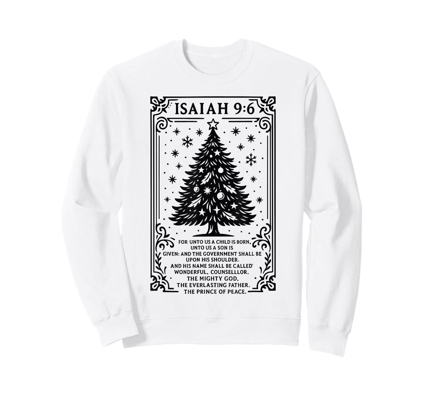 Christmas Christian Tree to Us A Child is Born Isaiah 9 6 T-Shirt