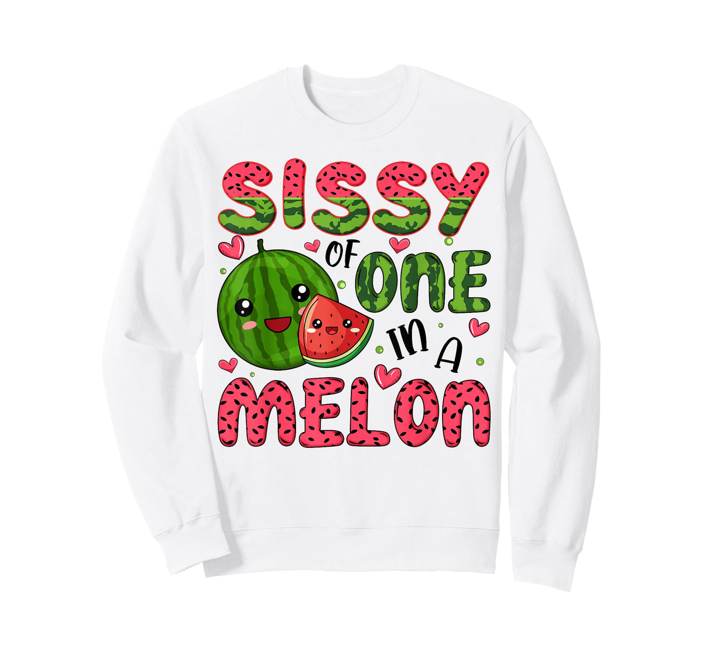 Sissy of One in A Melon 1St Birthday Watermelon Party T-Shirt