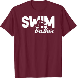 Swim Brother of A Swimmer Brother Swimming Brother T-Shirt - T-Shirt | Maroon