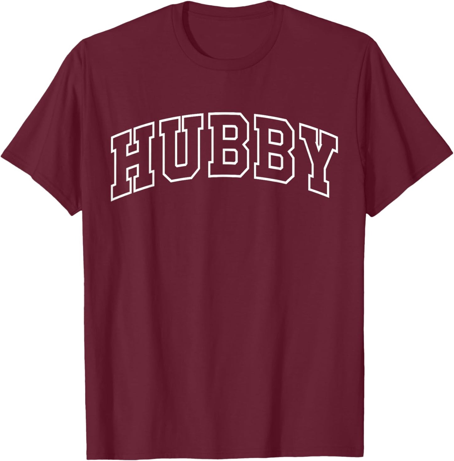 Hubby Funny Athletic Lettering Anniversaries Husband T-Shirt - T-Shirt | Maroon