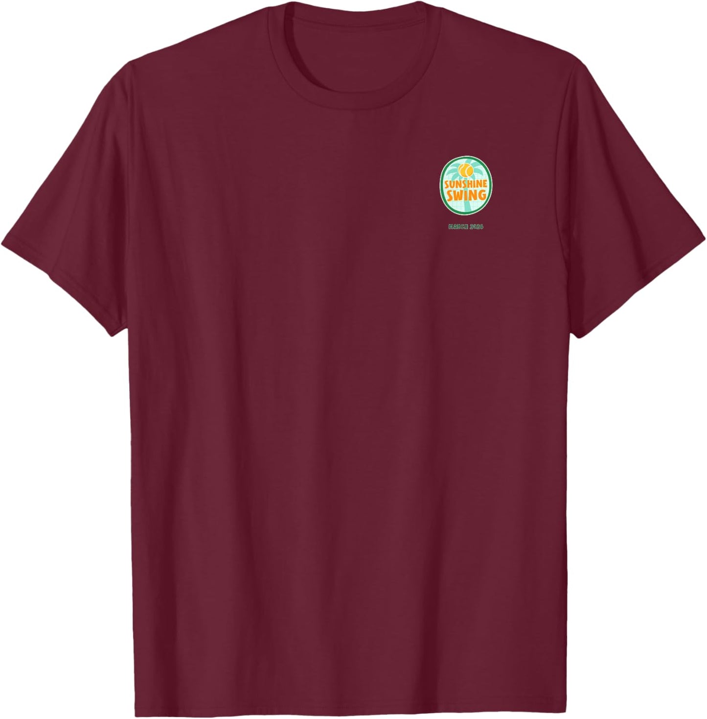 Watch More Tennis - Sunshine Swing T-Shirt - T-Shirt | Maroon