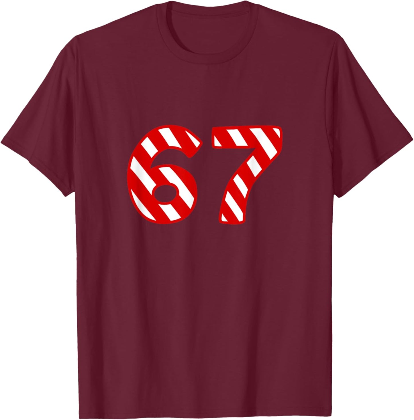 67 Christmas Sweater 6 7 Middle School Candy Cane T-Shirt - T-Shirt | Maroon