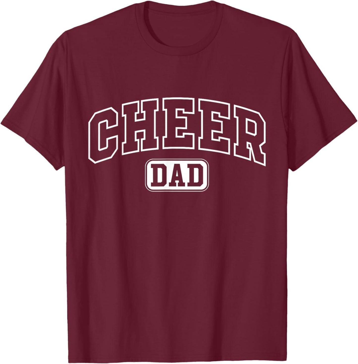 Cheer Dad Funny Athletic Lettering Fathers Day Cheerleader T-Shirt - T-Shirt | Maroon