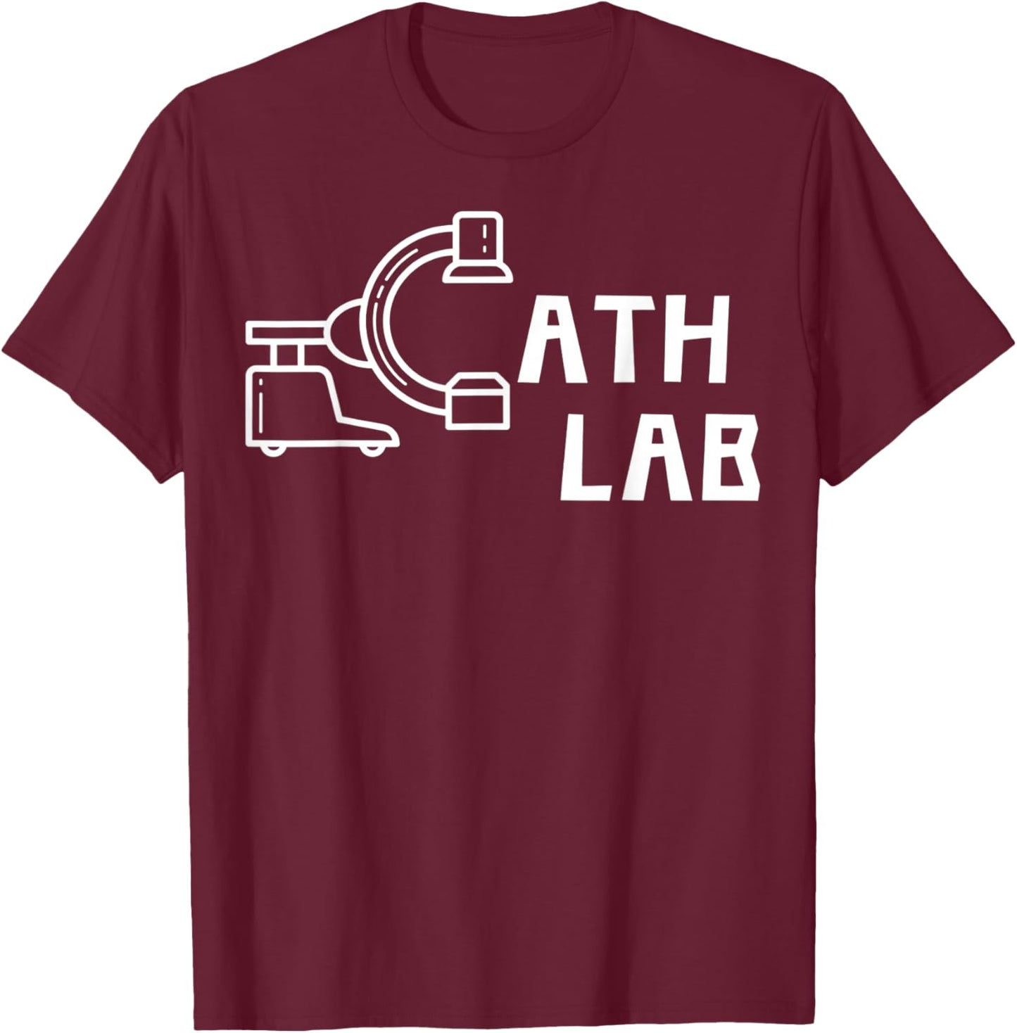 C-Arm Cath Lab – Minimalist Radiology Cardiothoracic ICU, I T-Shirt - T-Shirt | Maroon