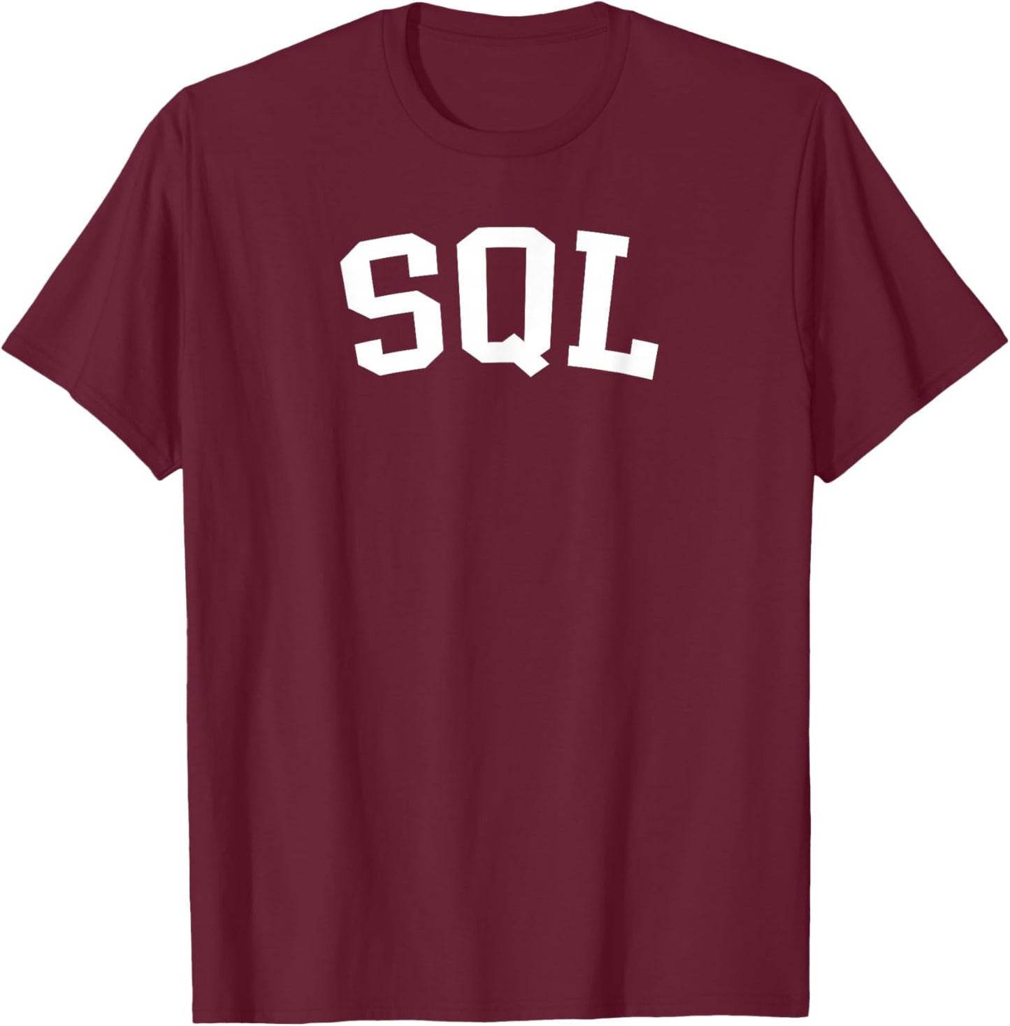 SQL T-Shirt - T-Shirt | Maroon