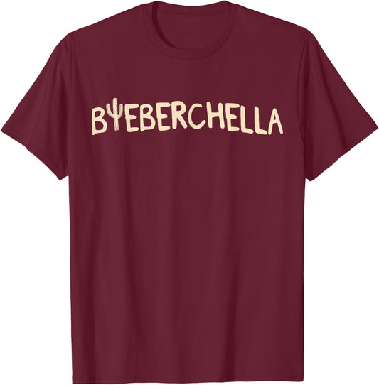 Bieberchella Funny Men Women Kids T-Shirt - T-Shirt | Maroon