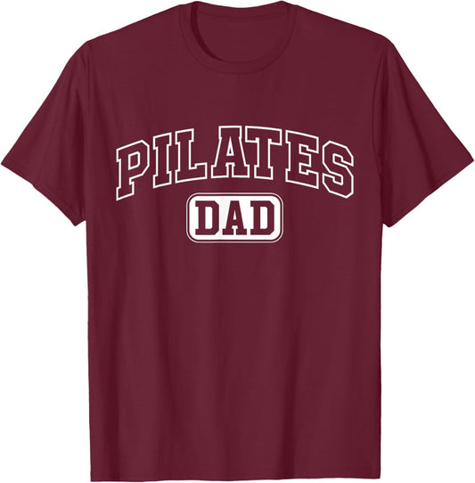 Pilates Dad Funny Athletic Lettering Fathers Day Coach T-Shirt - T-Shirt | Maroon