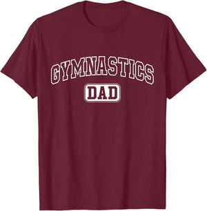 Gymnastics Dad Funny Athletic Lettering Fathers Day Gymnast T-Shirt - T-Shirt | Maroon