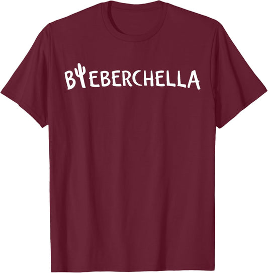 Bieberchella Funny Men Women Kids T-Shirt - T-Shirt | Maroon