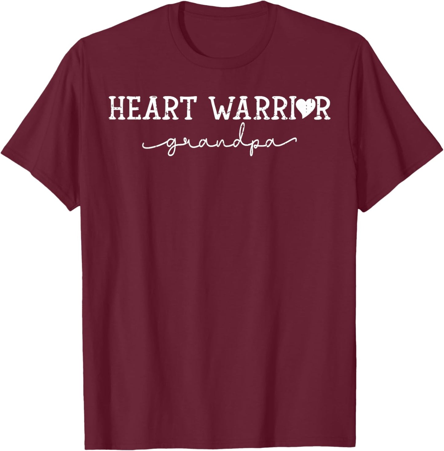 Grandpa of a Heart Warrior Heart Disease Awareness CHD T-Shirt - T-Shirt | Maroon
