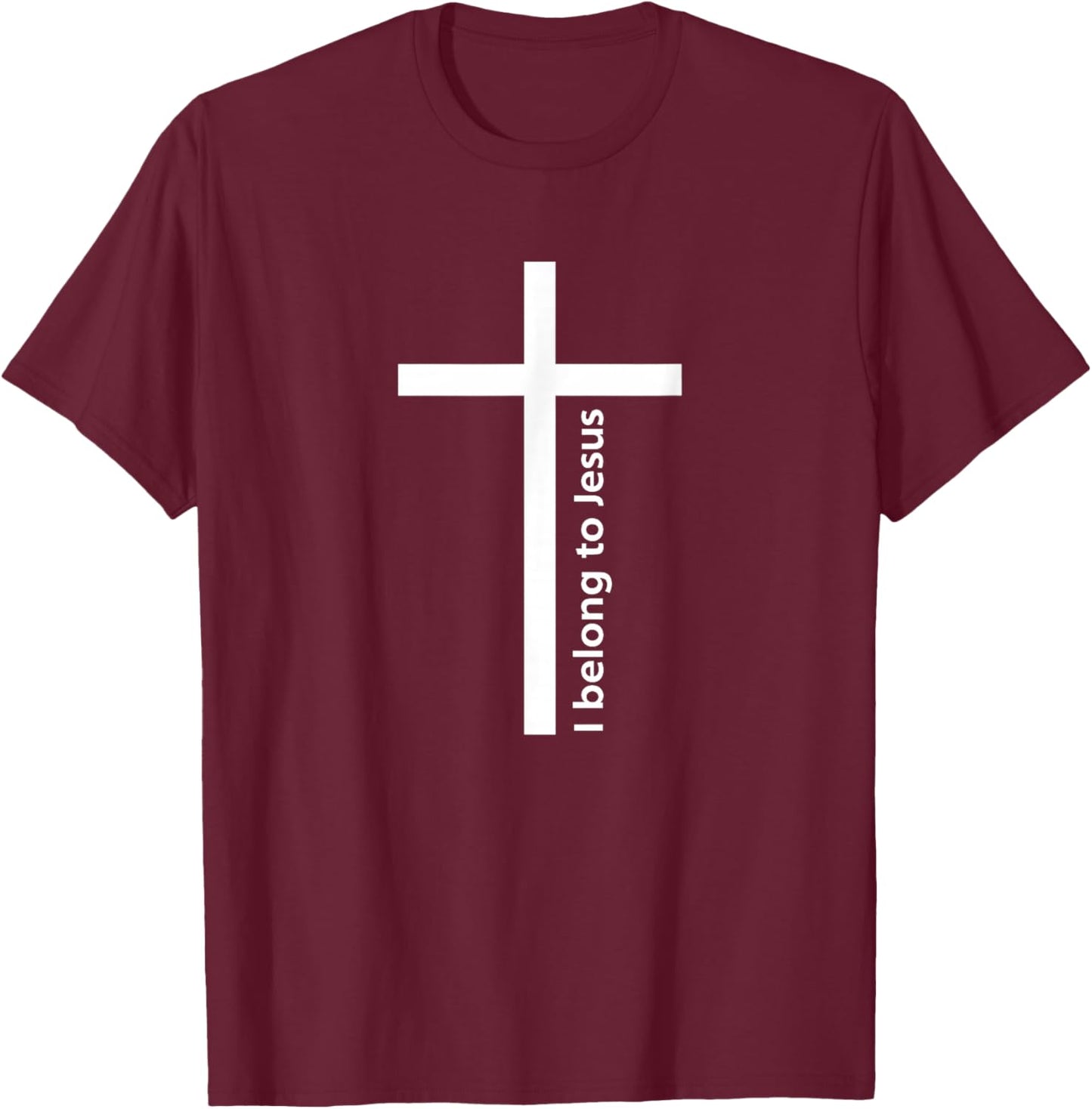 I Belong to Jesus Christian Religious T-Shirt - T-Shirt | Maroon