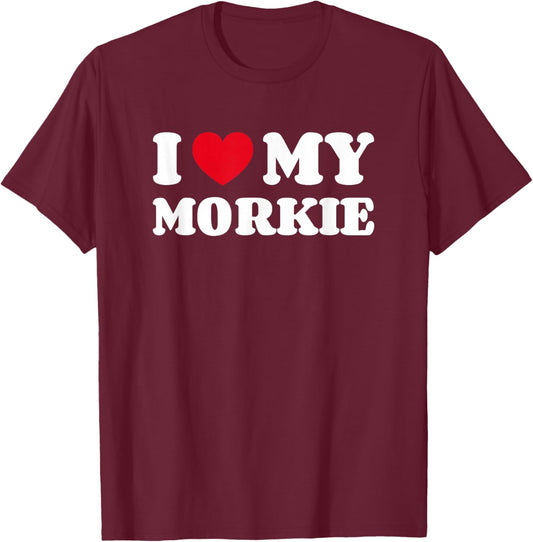 Yorkteses Morkies Yorktese I Love My Morkie Dog Owner Heart T-Shirt - T-Shirt | Maroon