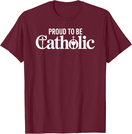 Proud to Be Catholic Crucifix & Chalice Art T-Shirt - T-Shirt | Maroon