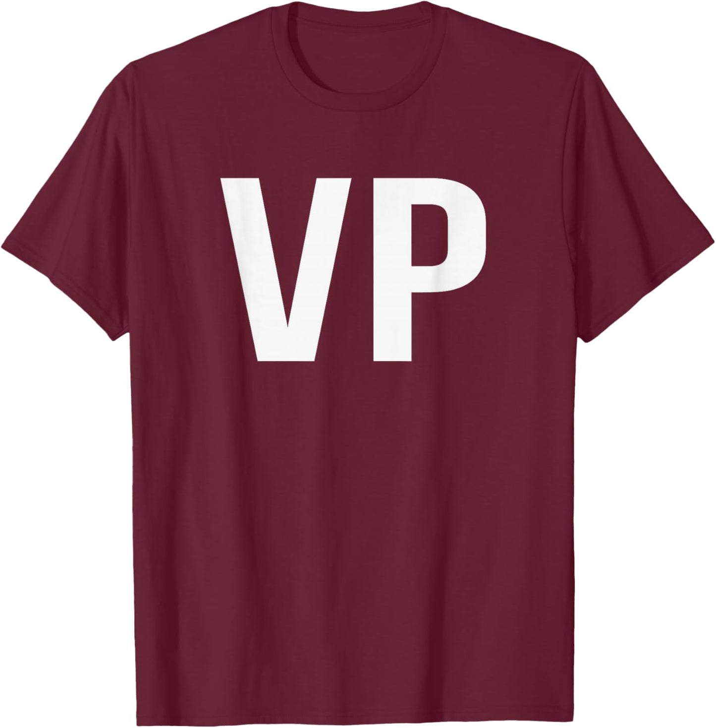VP Vice Principal Week Appreciation Day T-Shirt - T-Shirt | Maroon