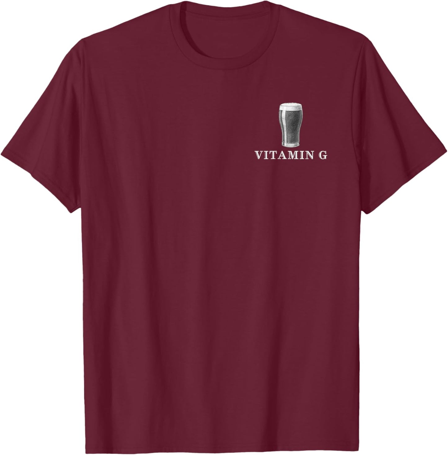 St Patricks Day Vitamin G Irish Drinking Beer Party T-Shirt - T-Shirt | Maroon