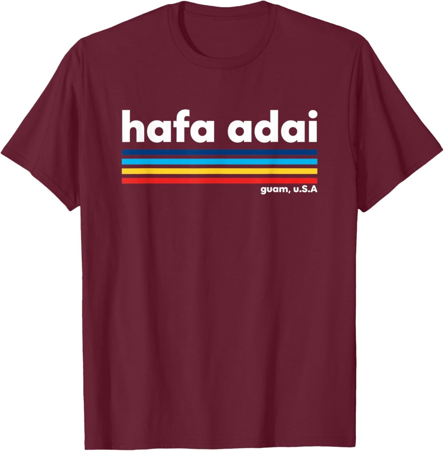 USA Hafa Adai Guam USA - Island Pride Chamorro Retro Stripes T-Shirt - T-Shirt | Maroon