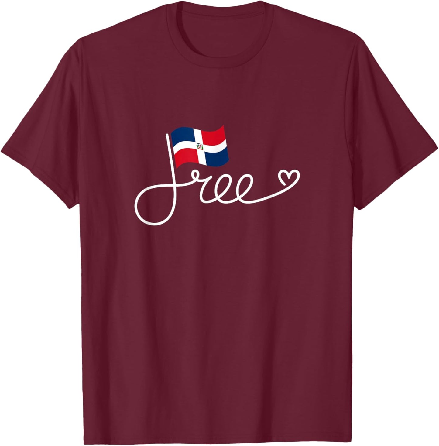 Free Dominican Republic Flag - Dominican Freedom Word Art T-Shirt - T-Shirt | Maroon