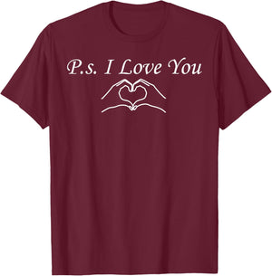 PS I Love You Day Valentine's Day Purple Heart T-Shirt - T-Shirt | Maroon