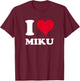 Red Heart I Love Miku T-Shirt - T-Shirt | Maroon