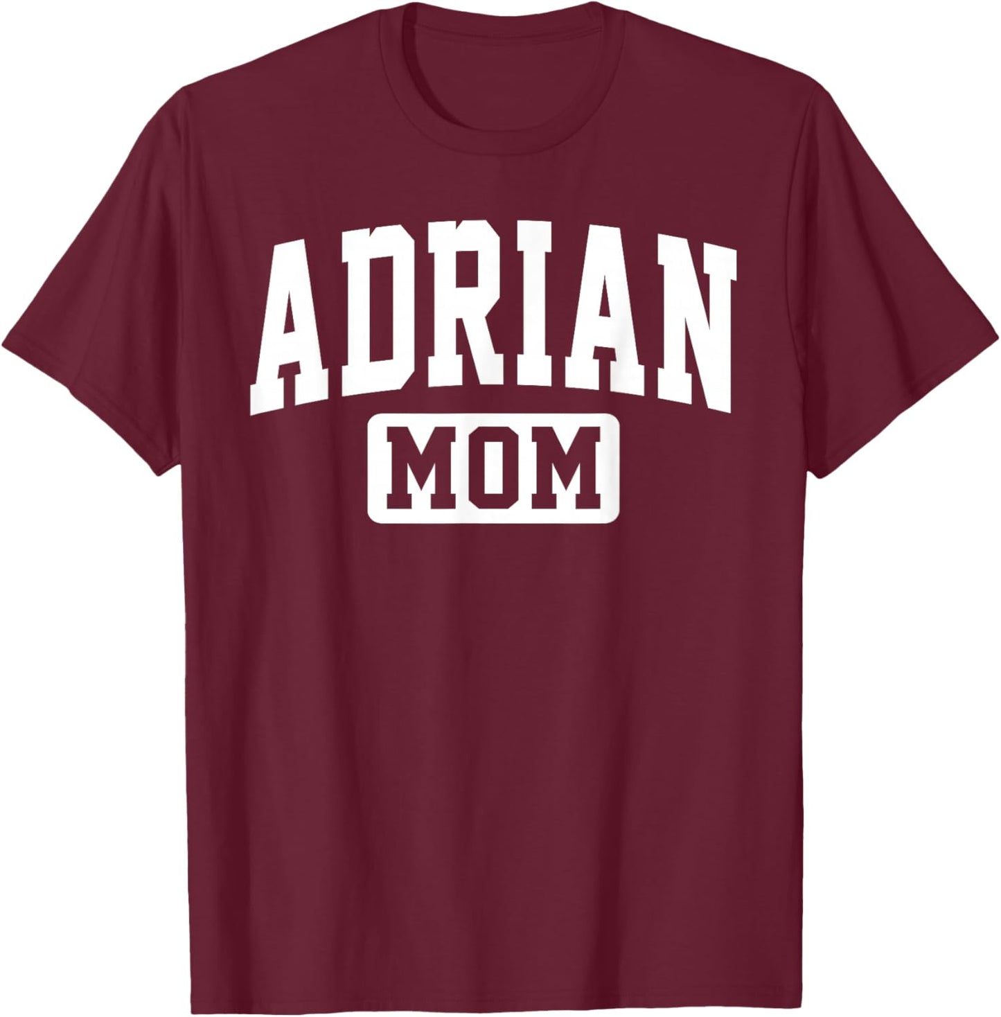 Adrian College Mom Vintage Arch Design Mother T-Shirt - T-Shirt | Maroon